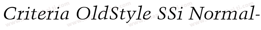 Criteria OldStyle SSi Normal字体转换